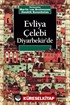 Evliya Çelebi Diyarbekir'de