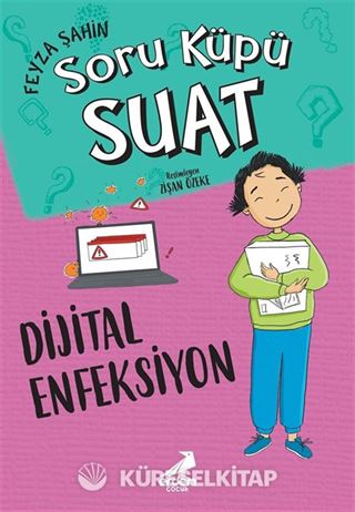 Dijital Enfeksiyon / Soru Küpü Suat