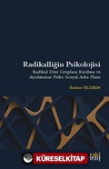 Radikalliğin Psikolojisi