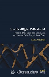 Radikalliğin Psikolojisi