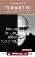 Foucault'yu Nasıl Okumalıyız?