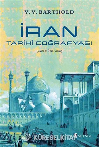 İran Tarihî Coğrafyası