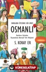 Sınırların Ötesinde Bir Umut : Osmanlı