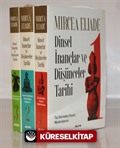 Dinsel İnançlar ve Düşünceler Tarihi (1-2-3)