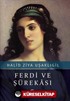 Ferdi ve Şürekası