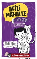 Afili Mahalle 3 / Ay'a Giden İlk Bıyıklı