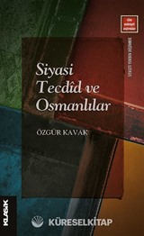 Siyasi Tecdîd ve Osmanlılar