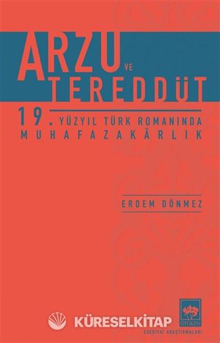 Arzu ve Tereddüt