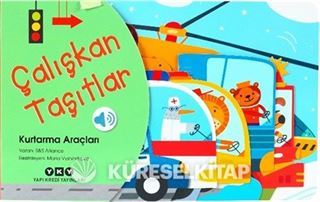 Çalışkan Taşıtlar / Kurtarma Araçları