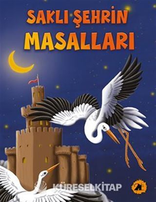 Saklı Şehrin Masalları
