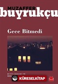 Gece Bitmedi