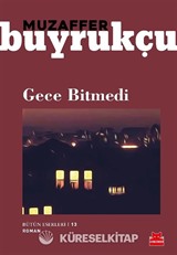 Gece Bitmedi