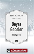 Beyaz Geceler / Dünya Klasikleri