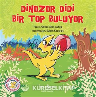 Dinozor Didi Bir Top Buluyor