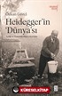 Heidegger'ın 'Dünya'sı