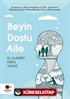 Beyin Dostu Aile