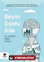 Beyin Dostu Aile