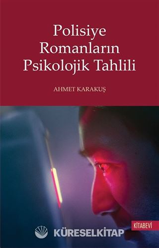 Polisiye Romanların Psikolojik Tahlili
