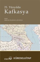 21. Yüzyılda Kafkasya