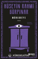 Mürebbiye (Günümüz Türkçesiyle)