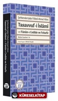 Tasavvuf-i İslamî ve Fünûn-ı Cedîde ve Felsefe