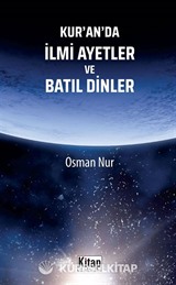 Kur'an'da İlmi Ayetler ve Batıl Dinler