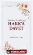 Faziletler Medeniyeti Serisi 10 / Hakk'a Davet