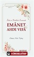 Faziletler Medeniyeti Serisi 8 / Emanet ve Ahde Vefa