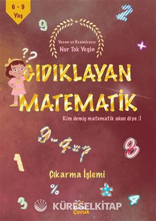 Gıdıklayan Matematik / Kim Demiş Matematik Sıkıcı Diye / Çıkarma İşlemi
