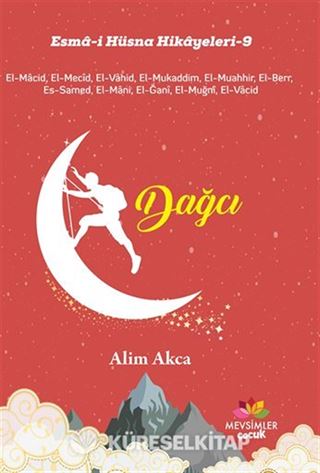 Esma-i Hüsna Hikayeleri-9 / Dağcı