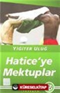 Hatice'ye Mektuplar