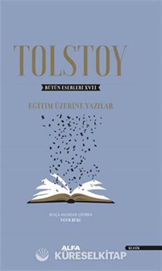 Eğitim Üzerine / Bütün Eserleri XVII (Ciltli)