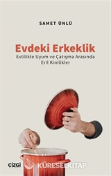 Evdeki Erkeklik