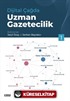 Dijital Çağda Uzman Gazetecilik 1