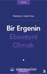 Bir Ergenin Ebeveyni Olmak