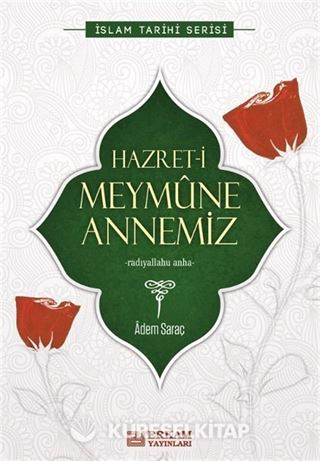 Hazreti Meymûne Annemiz