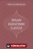 İnsan Hayatının Gayesi