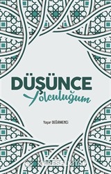 Düşünce Yolculuğum