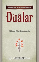 Mübarek Gün ve Gecelerde Okunacak Dualar