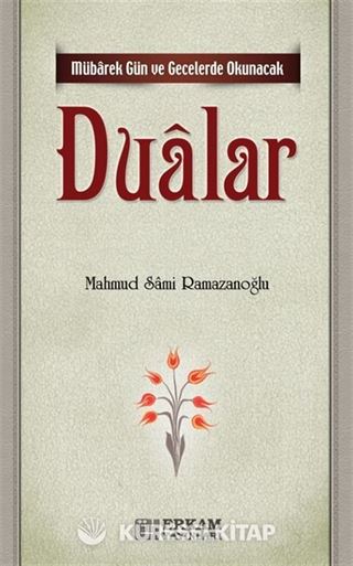 Mübarek Gün ve Gecelerde Okunacak Dualar