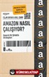 Amazon Nasıl Çalışıyor?