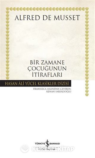 Bir Zamane Çocuğunun İtirafları (Karton Kapak)