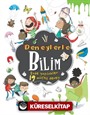 Deneylerle Bilim / Evde Yapilabilen 19 Müthiş Deney