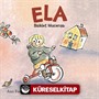 Ela / Bisiklet Macerası