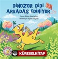 Dinozor Didi Arkadaş Ediniyor