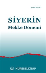 Siyerin Mekke Dönemi