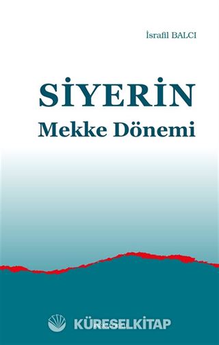 Siyerin Mekke Dönemi