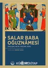Salar Baba Oğuznamesi (İnceleme, Metin, Tercüme, Dizin)