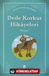 Dede Korkut Hikayeleri / Klasik Eserler Dizisi