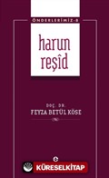 Harun Reşid / Önderlerimiz 8